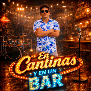 Infiltrados en Tu Corazón - En Cantinas y En Un Bar