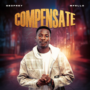 Geofrey Mfello - Compensate