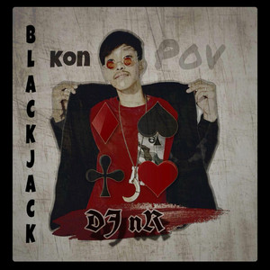 Kon Pov Black Jack - ជួបដើម្បីបែក Pok Pin Na Babe x C Kdxuy VIP SW Group (DJ nR)