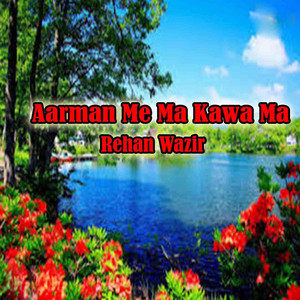 Rehan Wazir - Dale Dale Gerzi