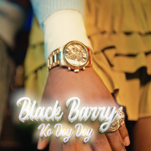 Black Barry - Ko Doydoy