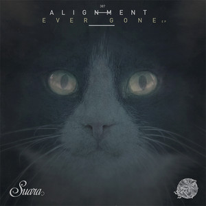 Ever Gone by Alignment