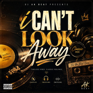 Mr-P I Can't look way Classic Vibes Mix by Youngest Dj Ak