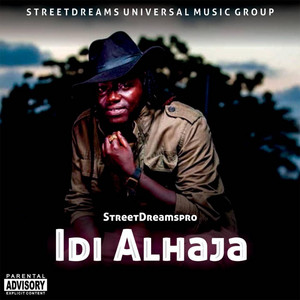Street Dreams Pro - Idi Alhaja