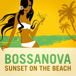 Bossanova Sunset on the Beach album