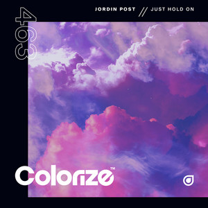 Just Hold On - Extended Mix by Jordin Post