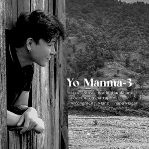 Prabin Hadikham - Yo Manma 3