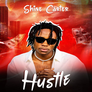 Hustle by Shine Carter