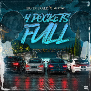 4 Pockets Full by Big Emerald, Martinz