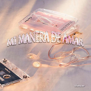 Mi Manera De Amar by SleepBye