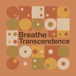 Breathe Transcendence by Mireya Valle