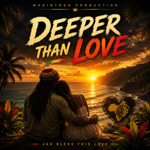 Deeper Than Love by Maxintosh Production