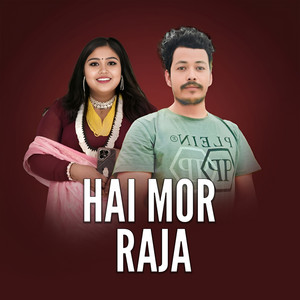 Gehendra Parivartan - HAI MOR RAJA (feat. Sandhay baidhay()