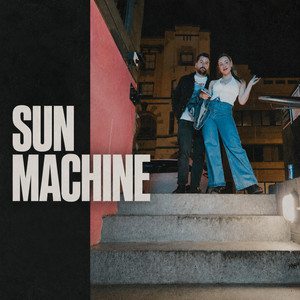 SUN MACHINE by Jacob Ryan