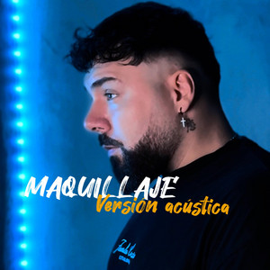 Maquillaje (Acoustic Version)