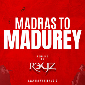 Dj Reyz - Madras to Madurey (Folk Mix)