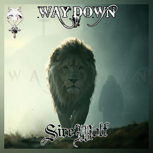 Way Down by SireWolf