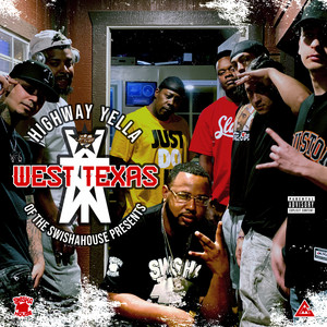 Midland & Odessa by Highway Yella, Guap Gang Hen Den, D. Shaw