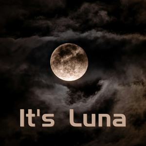 It's Luna by Rodney Belloc