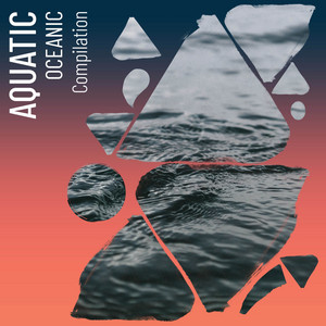 zZz Aquatic Oceanic Compilation zZz album