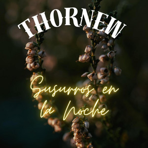Susurros en la Noche by THORNEW