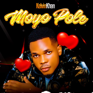 Kelvin khan - Moyo pole