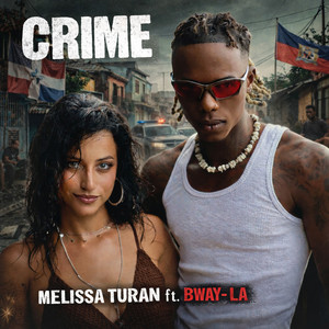 Crime by Melissa Turan, Bway-La