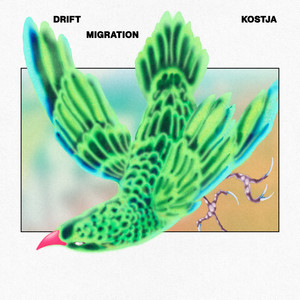Drift Migration by Kostja