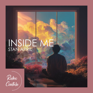 Inside Me by Stan April