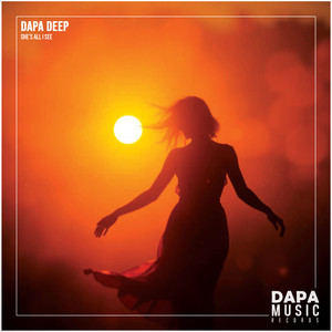 She's All I See by Dapa Deep