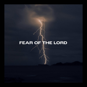 FEAR OF THE LORD
