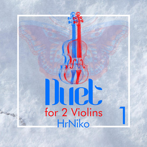 Duet for 2 Violins, no.1 by HrNiko