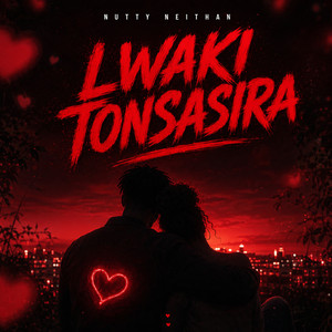 Lwaki Tonsasira by Nutty Neithan
