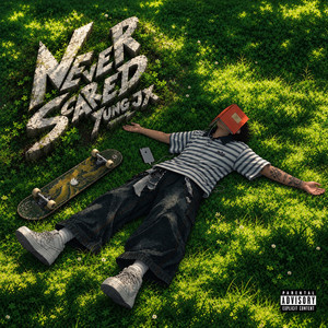 Never Scared by YungJX