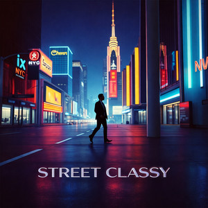 Street Classy Swagger by JaxTon Brooks