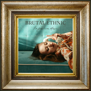 Infraction Music - Brutal Ethnic