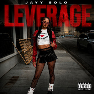 Leverage by Jayy Solo
