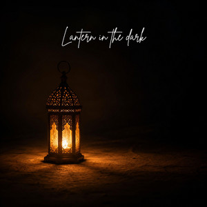 Lantern In The Dark by H.O.P.E