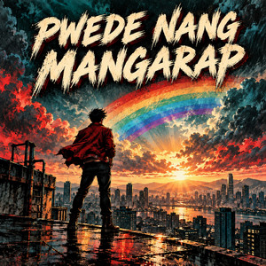 Pwede Nang Mangarap by EKOSPIR