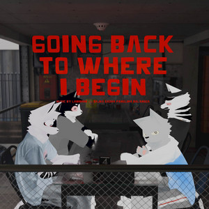 Going Back to Where I Begin by Labirhin