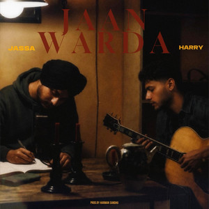 Jaan warda by Harrymusic, Jassamusic