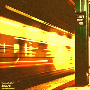 Can't Move On by Rydr, Tripleset, Juggan
