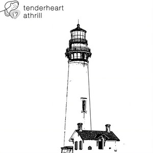 Tenderheart — Athrill