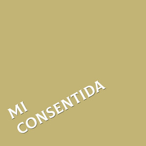 mi consentida by Fuchy puchi