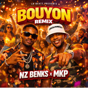 LK Beatz - Remix Bouyon NZ BENKS X MKP