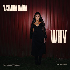 why by YASMINA KAÏNA
