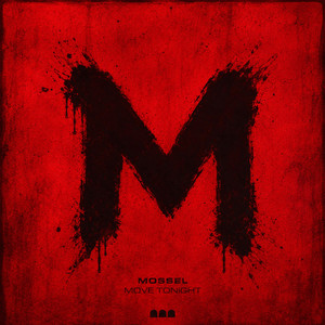 Move Tonight by Mossel