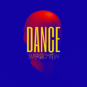 Infraction Music - Dance