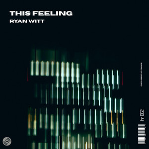 This Feeling by Ryan Witt