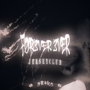 FOR3VER 3VER #jerseyclub by prodbydr4ko, ClubCamo, dzire, Horten